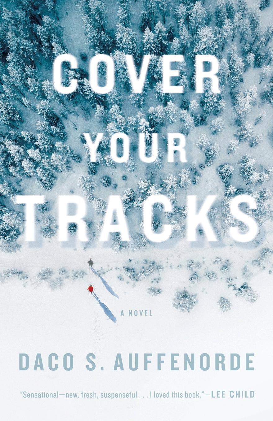 Cover: 9781684425501 | Cover Your Tracks | Daco Auffenorde | Taschenbuch | Paperback | 2020