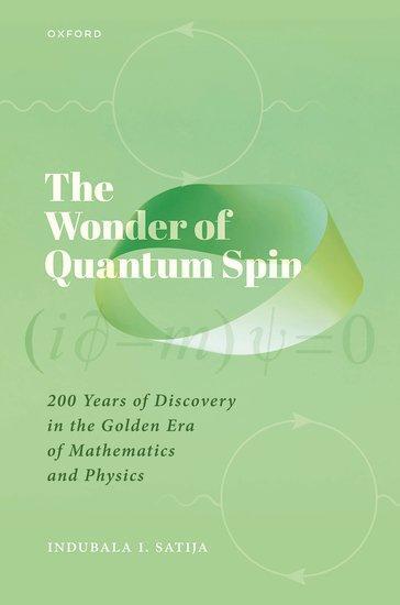 Cover: 9780198884859 | The Wonder of Quantum Spin | Indubala I. Satija | Buch | Englisch