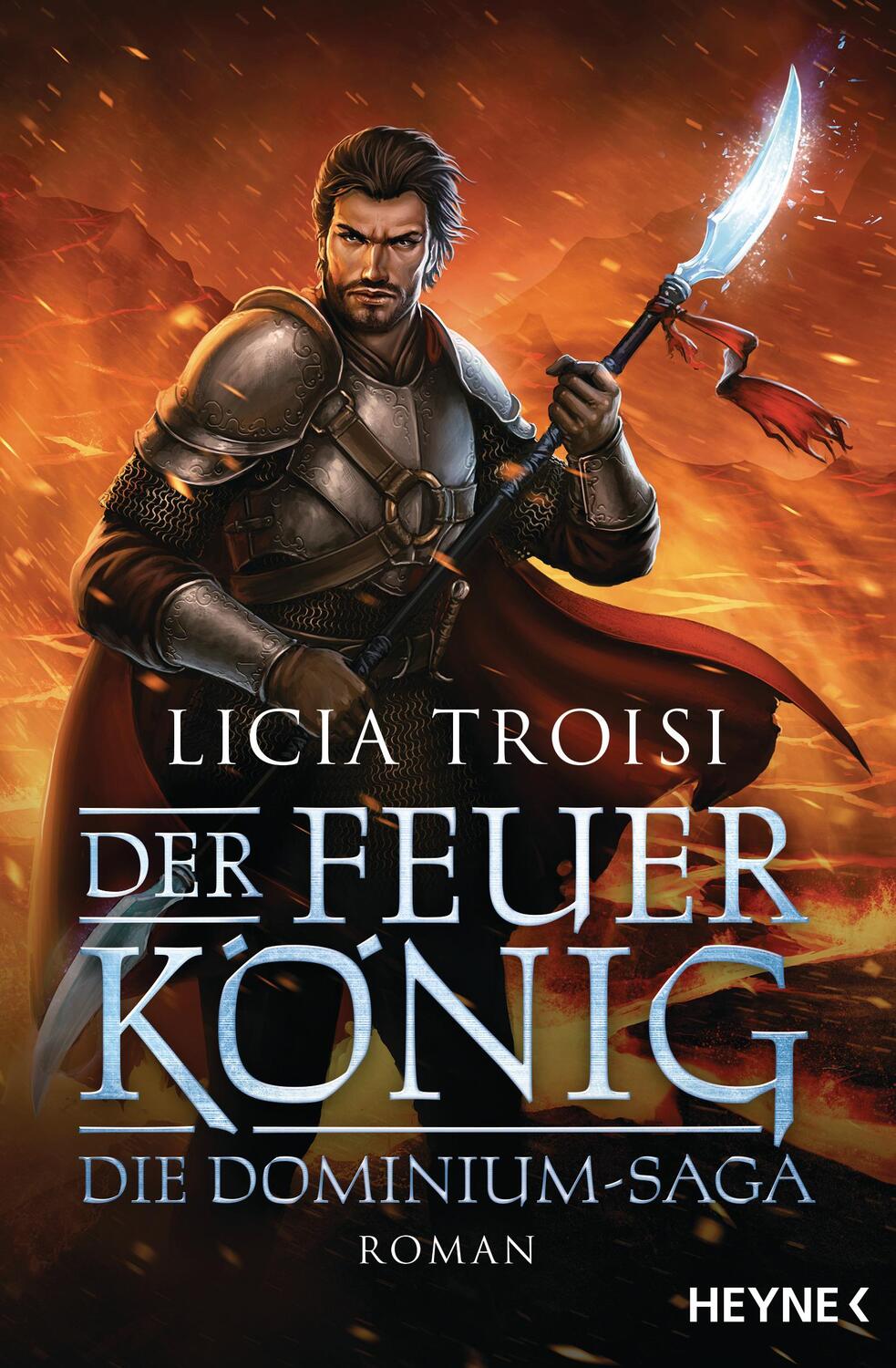 Cover: 9783453319820 | Der Feuerkönig | Die Dominium-Saga - Roman | Licia Troisi | Buch