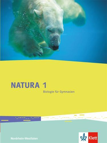Cover: 9783120495017 | Natura 1 - Biologie für Gymnasien. Schülerbuch 5./6. Schuljahr für...