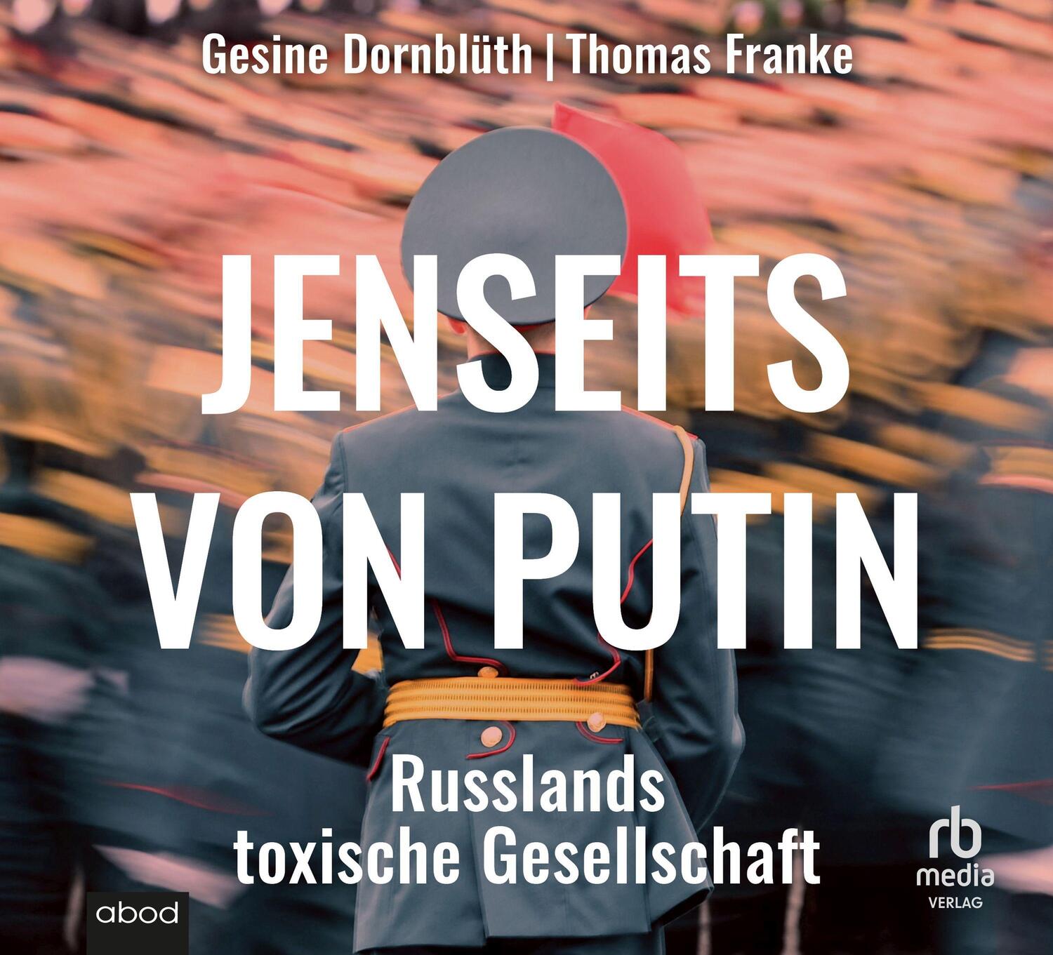 Cover: 9783987851995 | Jenseits von Putin | Russlands toxische Gesellschaft | MP3 | Deutsch