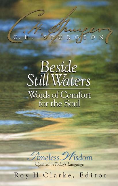 Cover: 9780785206781 | Beside Still Waters | Words of Comfort for the Soul | Spurgeon | Buch
