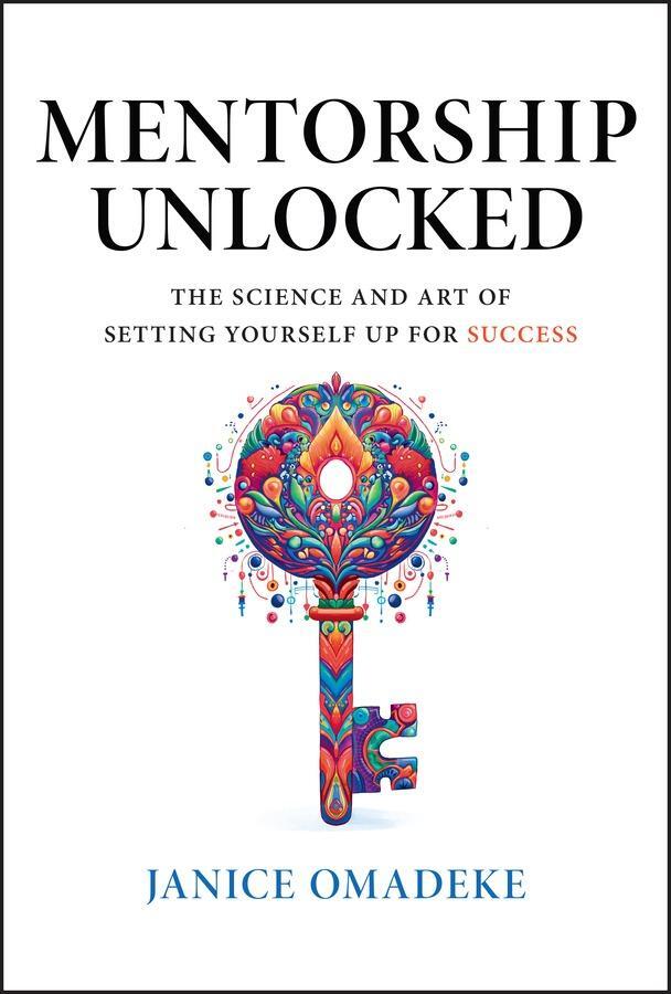 Cover: 9781394243228 | Mentorship Unlocked | Janice Omadeke | Buch | 240 S. | Englisch | 2024
