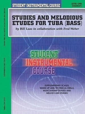 Cover: 9780757978883 | Studies and Melodious Etudes for Tuba, Level I | Bill Laas (u. a.)
