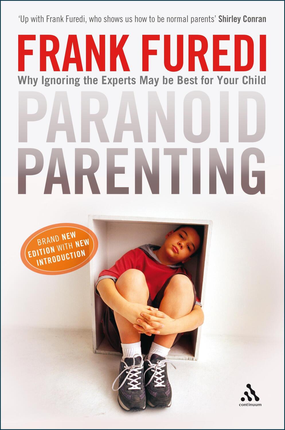 Cover: 9781847065216 | Paranoid Parenting | Frank Furedi | Taschenbuch | Englisch | 2008
