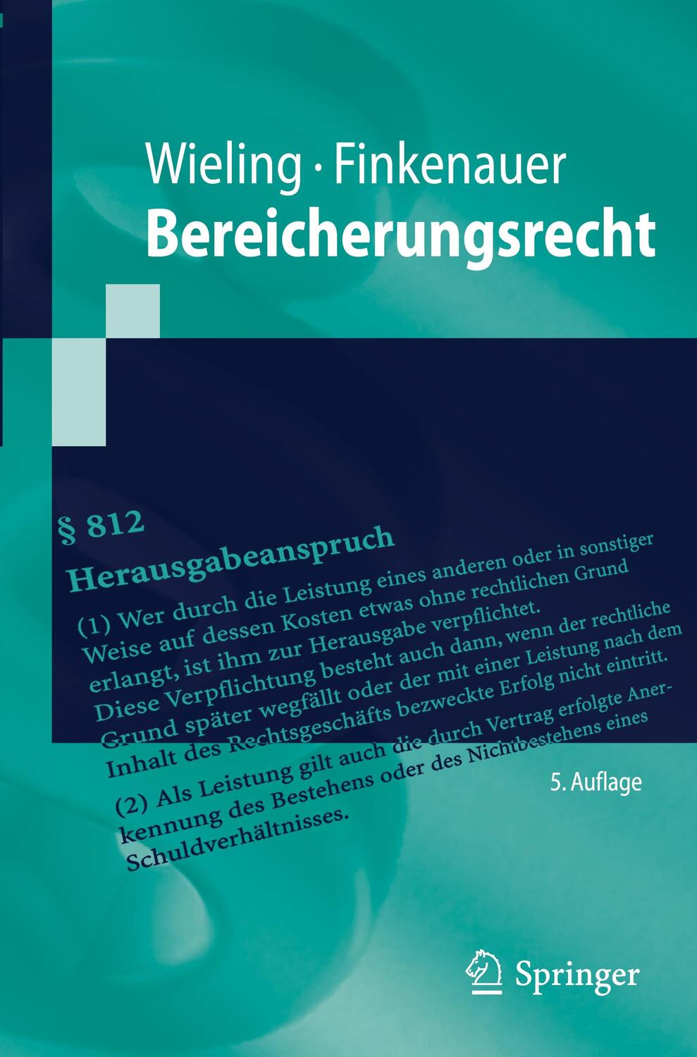 Cover: 9783662620199 | Bereicherungsrecht | Springer-Lehrbuch | Wieling | Taschenbuch | XX