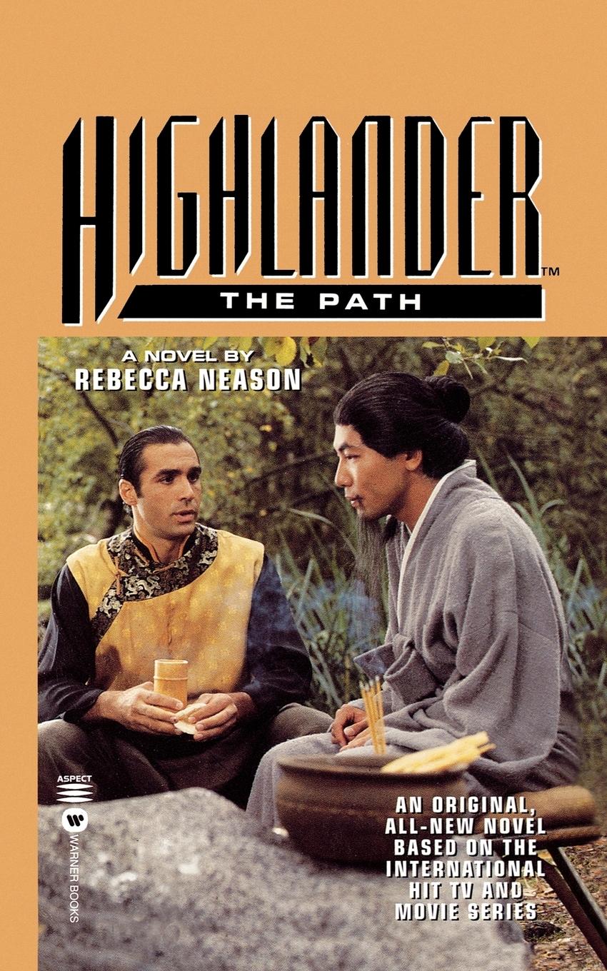 Cover: 9780446604567 | Highlander(TM) | The Path | Rebecca Neason | Taschenbuch | Englisch