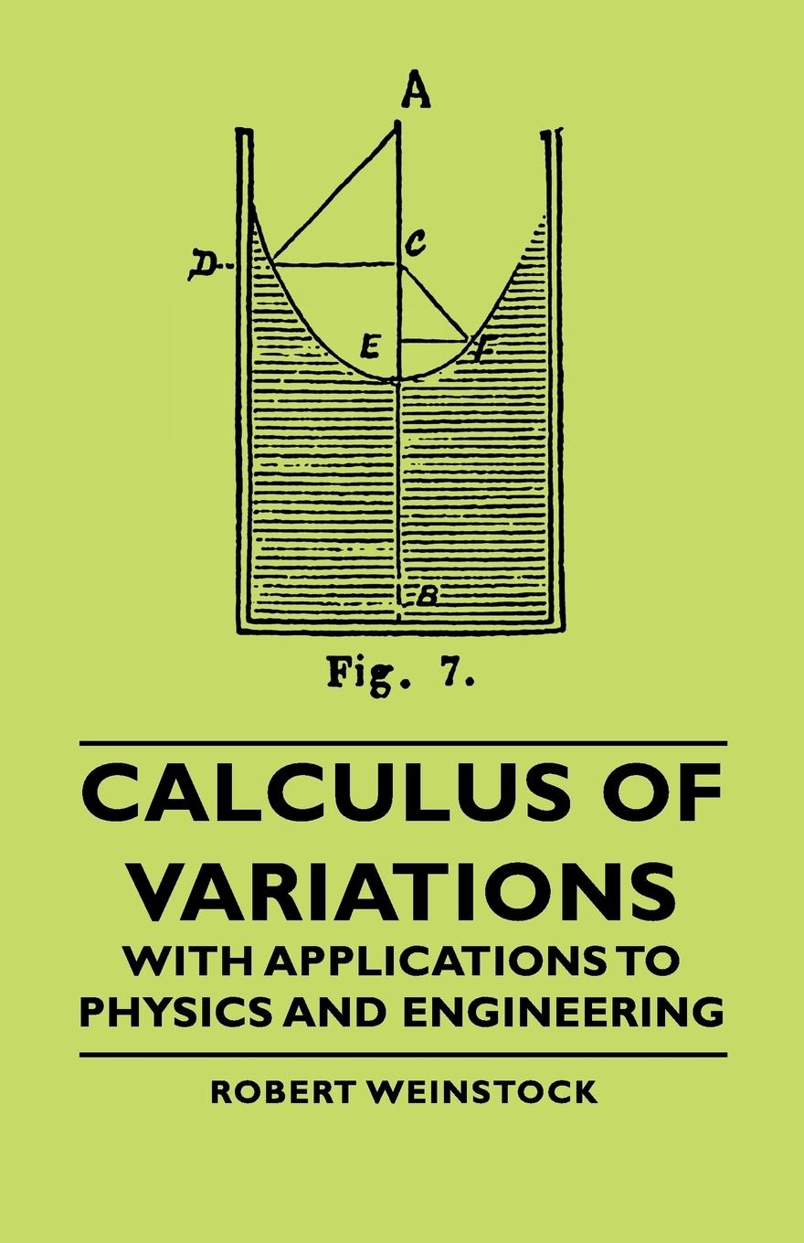 Cover: 9781406756654 | Calculus of Variations - With Applications to Physics and Engineering