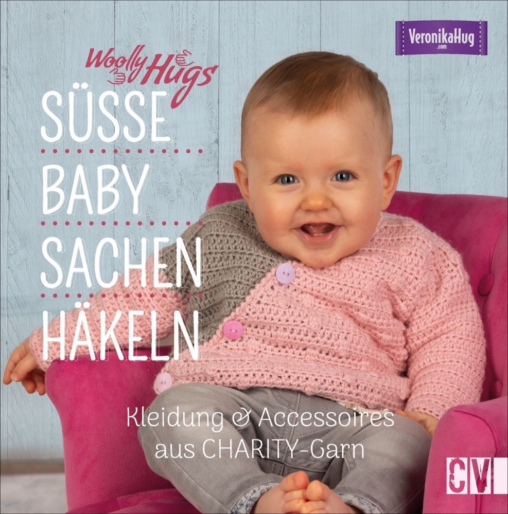 Cover: 9783841065810 | Woolly Hugs Süße Baby-Sachen häkeln | Veronika Hug | Buch | 72 S.