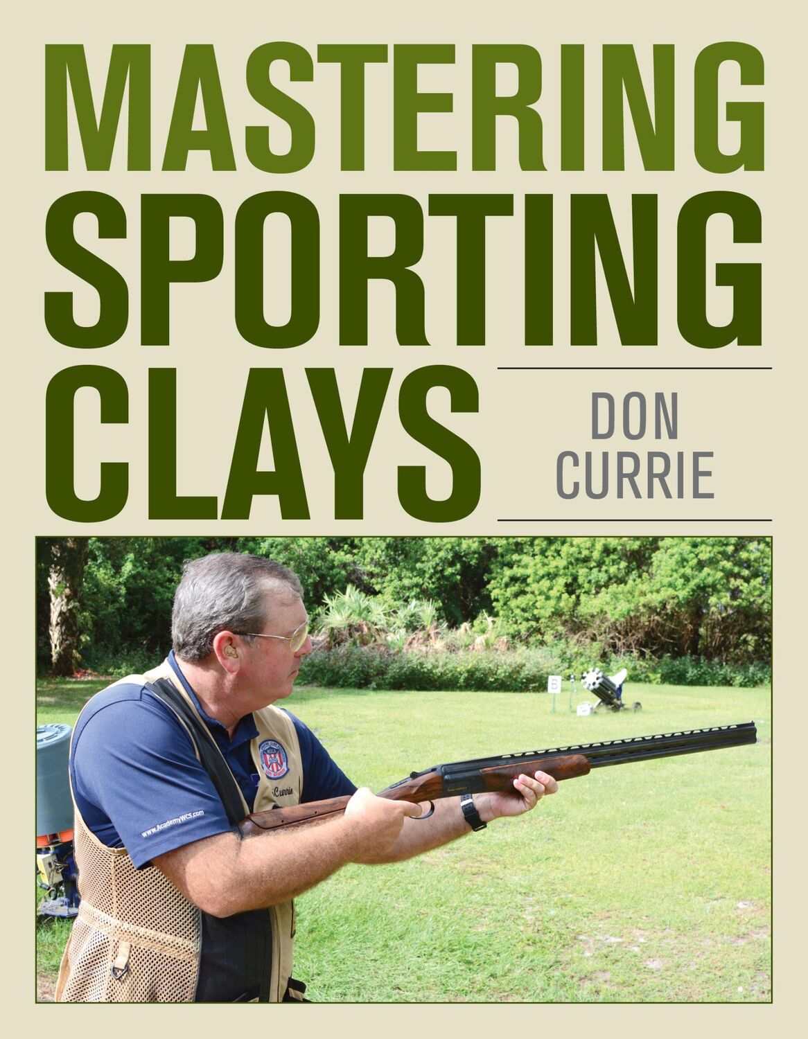 Cover: 9780811719971 | Mastering Sporting Clays | Don Currie | Buch | Gebunden | Englisch