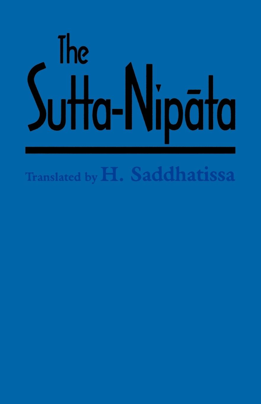 Cover: 9780700701810 | The Sutta-Nipata | A New Translation from the Pali Canon | Saddhatissa