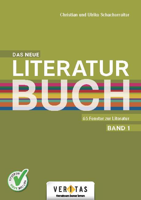Cover: 9783705889644 | Das neue Literaturbuch - 65 Fenster zur Literatur. Schülerbuch | Buch