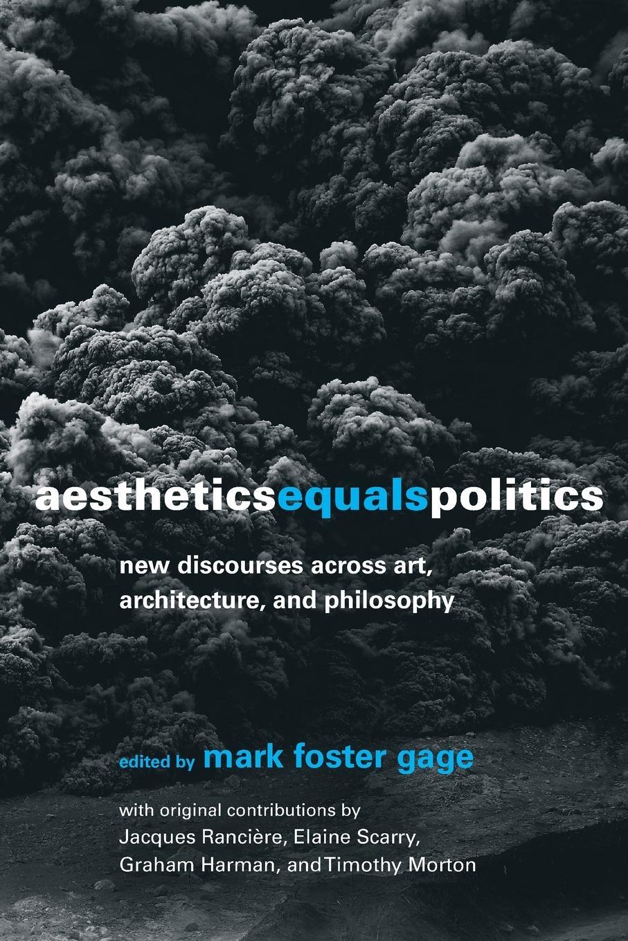Cover: 9780262547710 | Aesthetics Equals Politics | Mark Foster Gage | Taschenbuch | Englisch