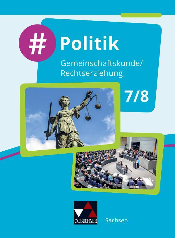 Cover: 9783661700311 | #Politik Sachsen 7/8 | Für die Jahrgangsstufen 7/8 | Bittner (u. a.)