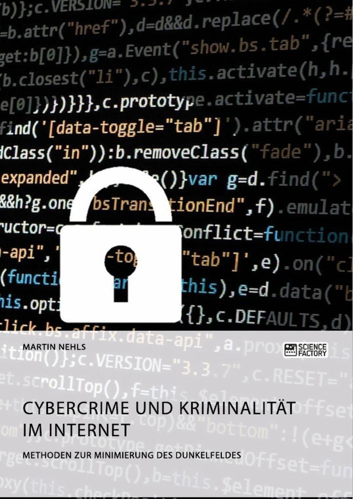 Cover: 9783956875892 | Cybercrime und Kriminalität im Internet. Methoden zur Minimierung...