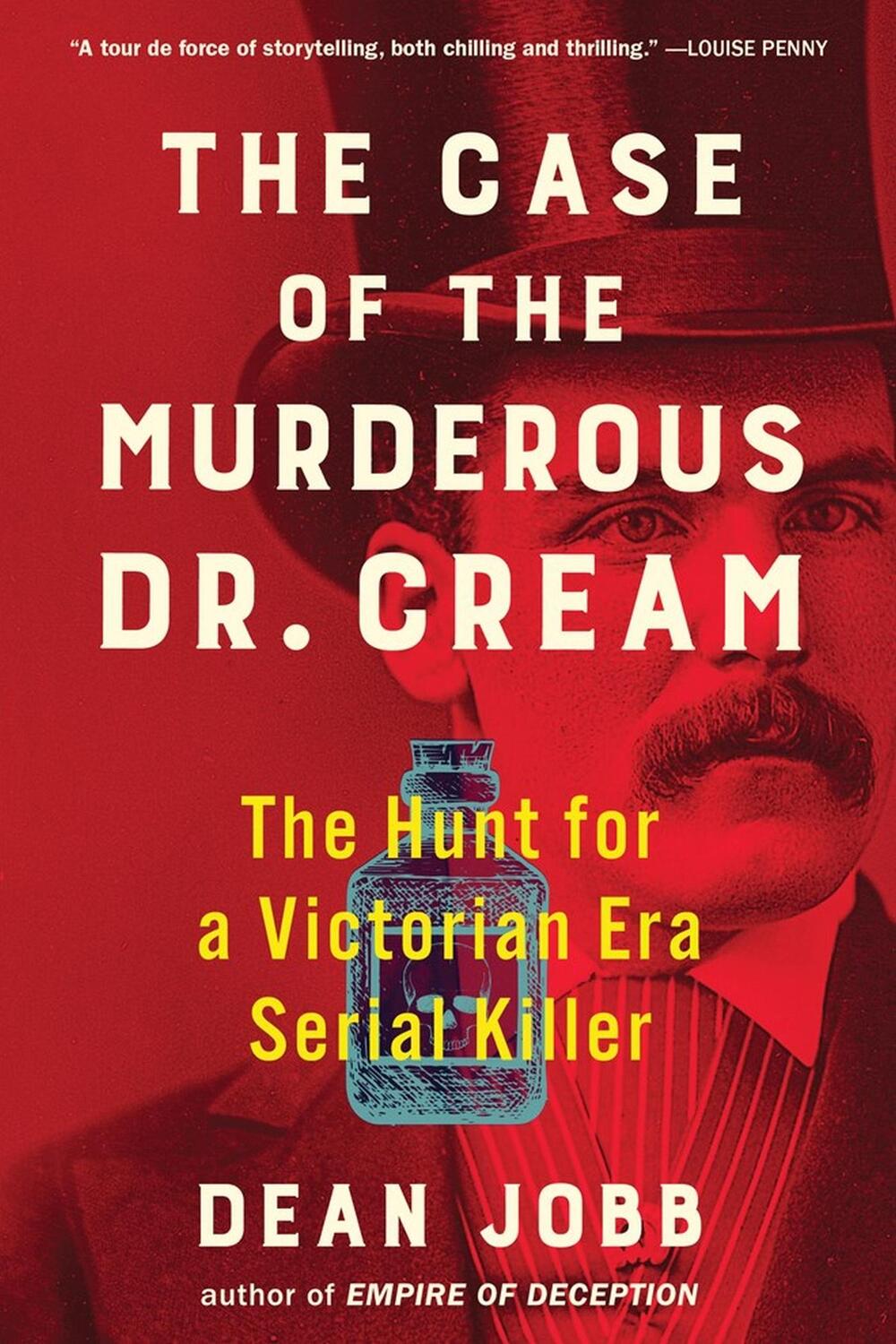 Cover: 9781643752501 | The Case of the Murderous Dr. Cream | Dean Jobb | Taschenbuch | 2022