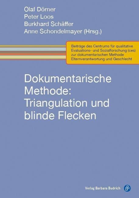 Cover: 9783847420743 | Dokumentarische Methode: Triangulation und blinde Flecken | Buch