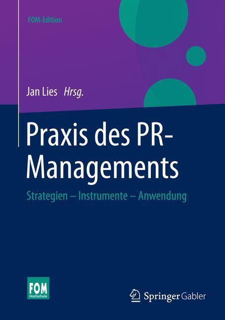 Cover: 9783658069124 | Praxis des PR-Managements | Strategien - Instrumente - Anwendung