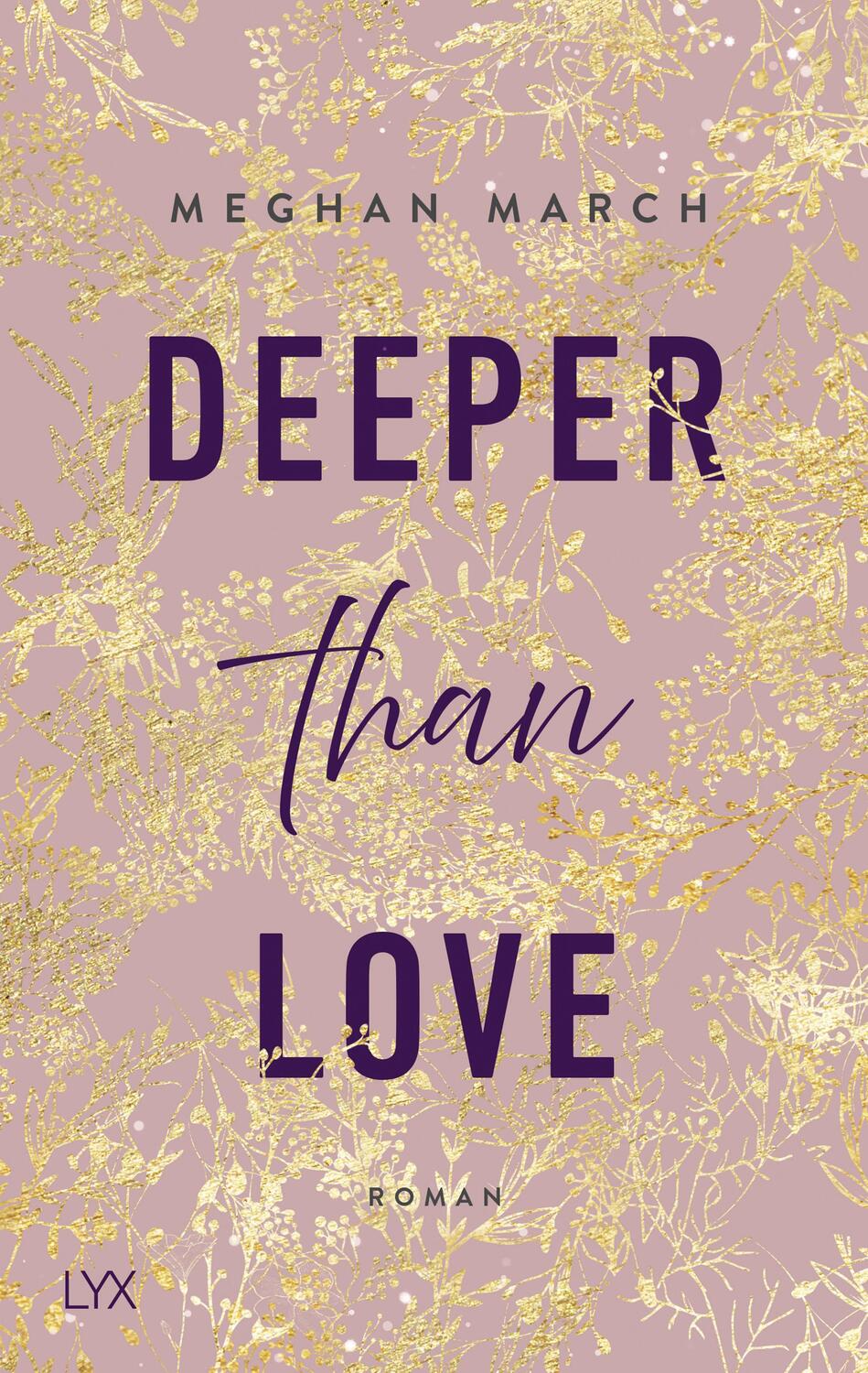 Cover: 9783736312838 | Deeper than Love | Meghan March | Taschenbuch | Richer-than-Sin-Reihe