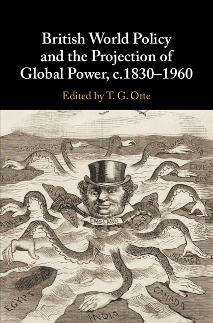 Cover: 9781316648322 | British World Policy and the Projection of Global Power, c.1830-1960