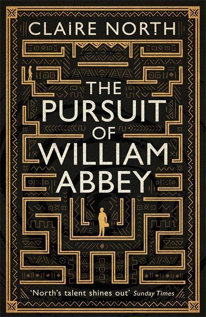 Cover: 9780356507415 | North, C: The Pursuit of William Abbey | Claire North | Gebunden