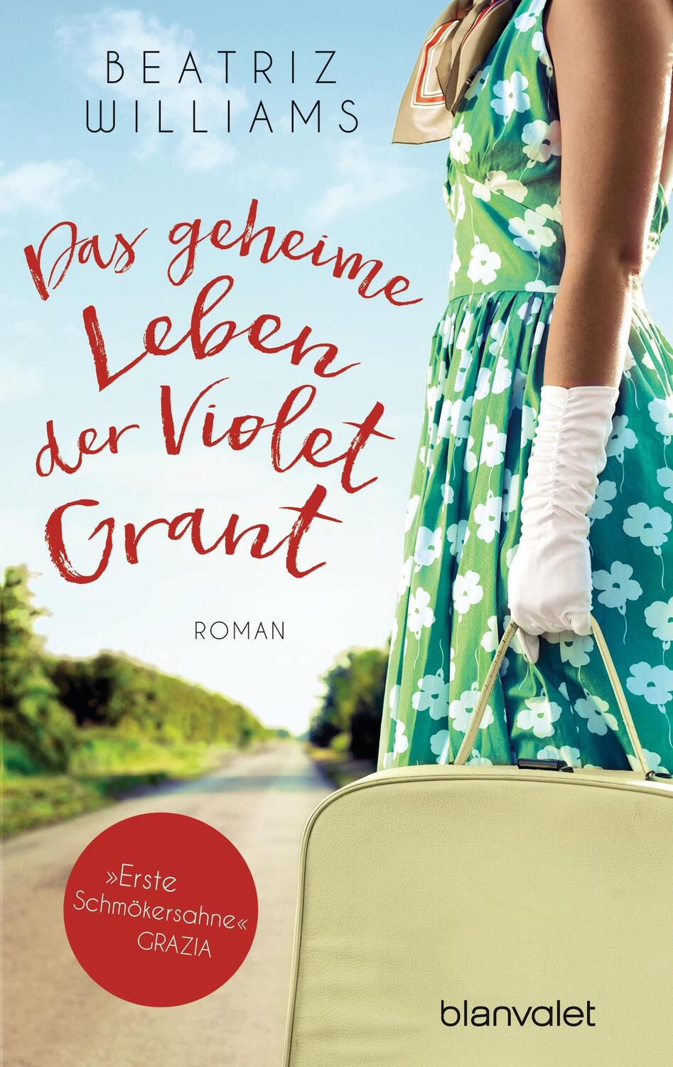 Cover: 9783734101618 | Das geheime Leben der Violet Grant | Beatriz Williams | Taschenbuch