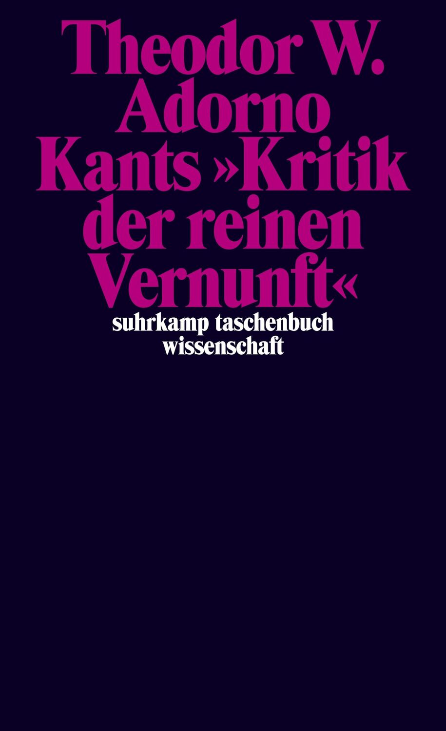 Cover: 9783518299685 | Kants »Kritik der reinen Vernunft« (1959) Band 4 | Theodor W. Adorno