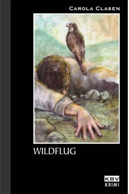 Cover: 9783937001883 | Wildflug | Originalausgabe | Carola Clasen | Taschenbuch | KBV