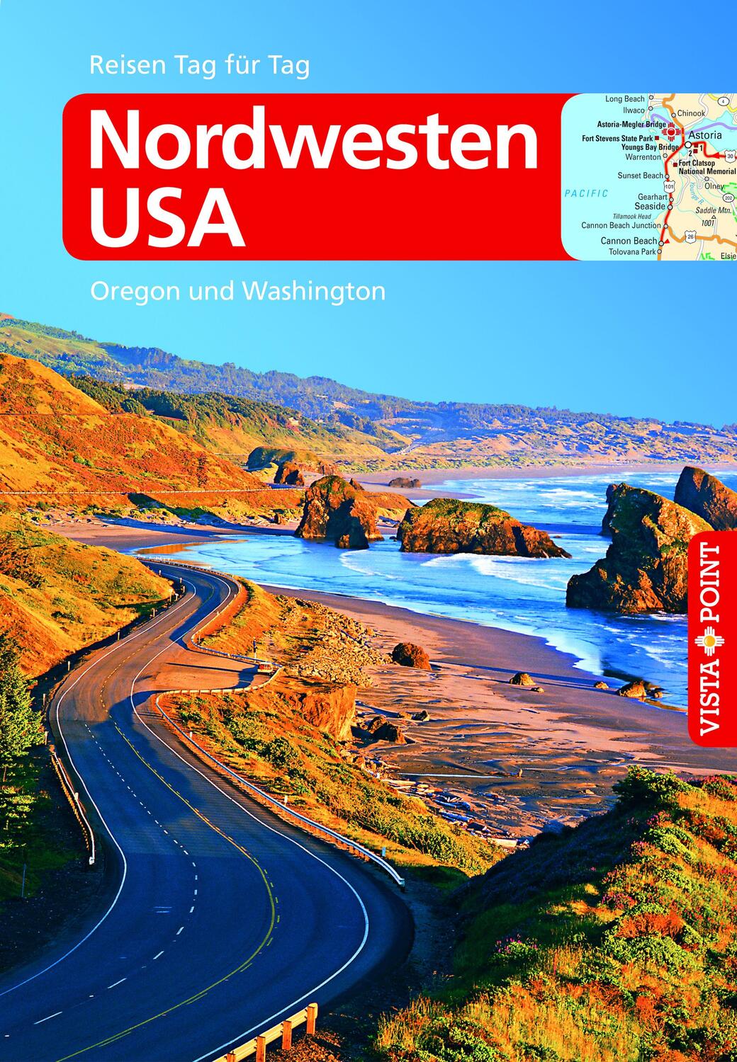 Cover: 9783961415496 | Nordwesten USA | VISTA POINT Reiseführer Reisen Tag für Tag | Birle