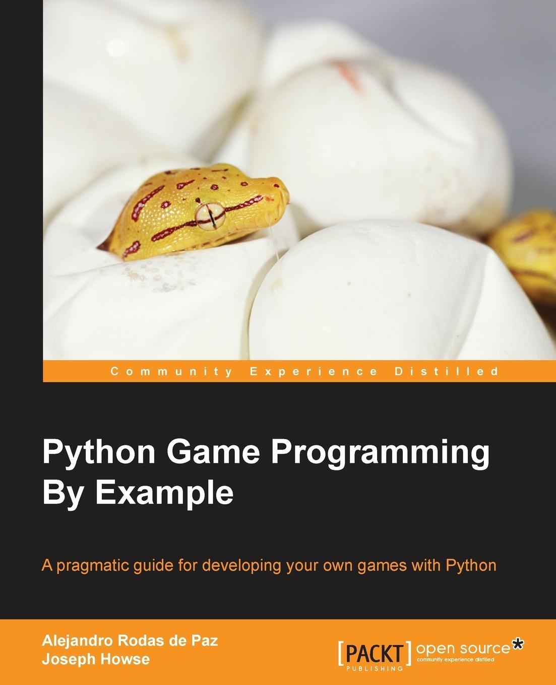 Cover: 9781785281532 | Python Game Programming By Example | Alejandro HowRodas de Paz (u. a.)