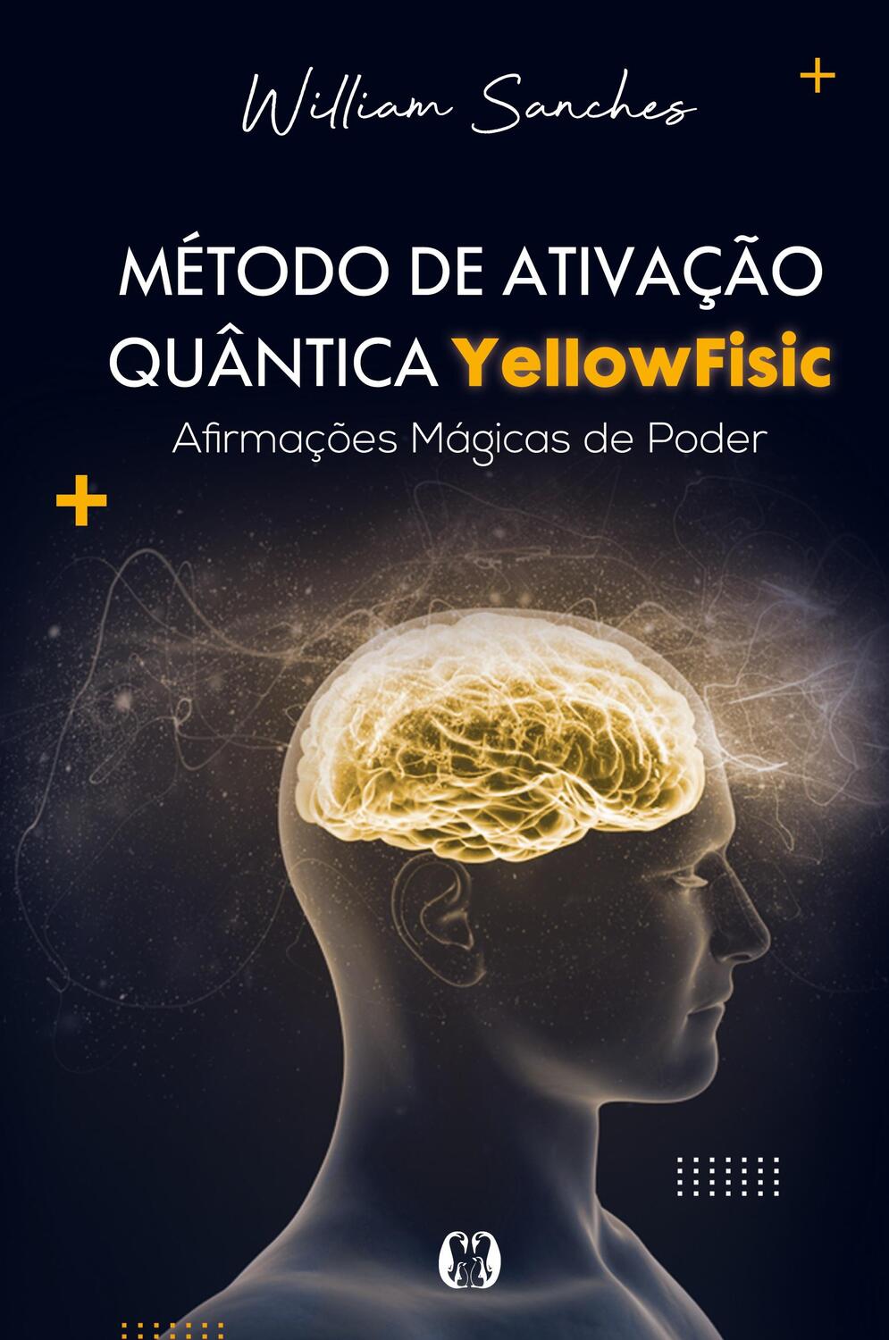 Cover: 9786550470470 | Metodo de Ativação Quantica | William Sanches | Taschenbuch | 2020