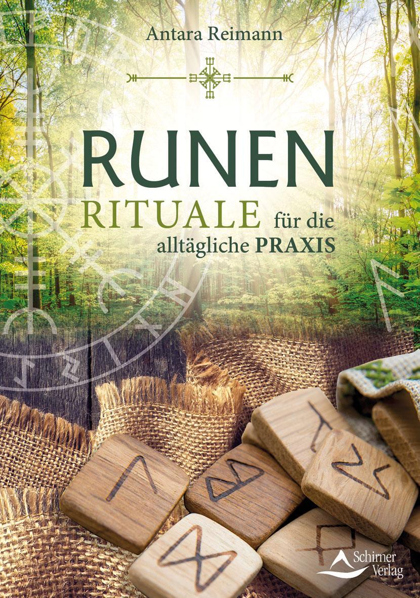Cover: 9783843413565 | Runenrituale | für die alltägliche Praxis | Antara Reimann | Buch