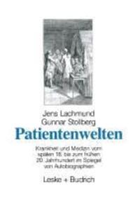 Cover: 9783810013842 | Patientenwelten | Gunnar Stollberg (u. a.) | Taschenbuch | Paperback
