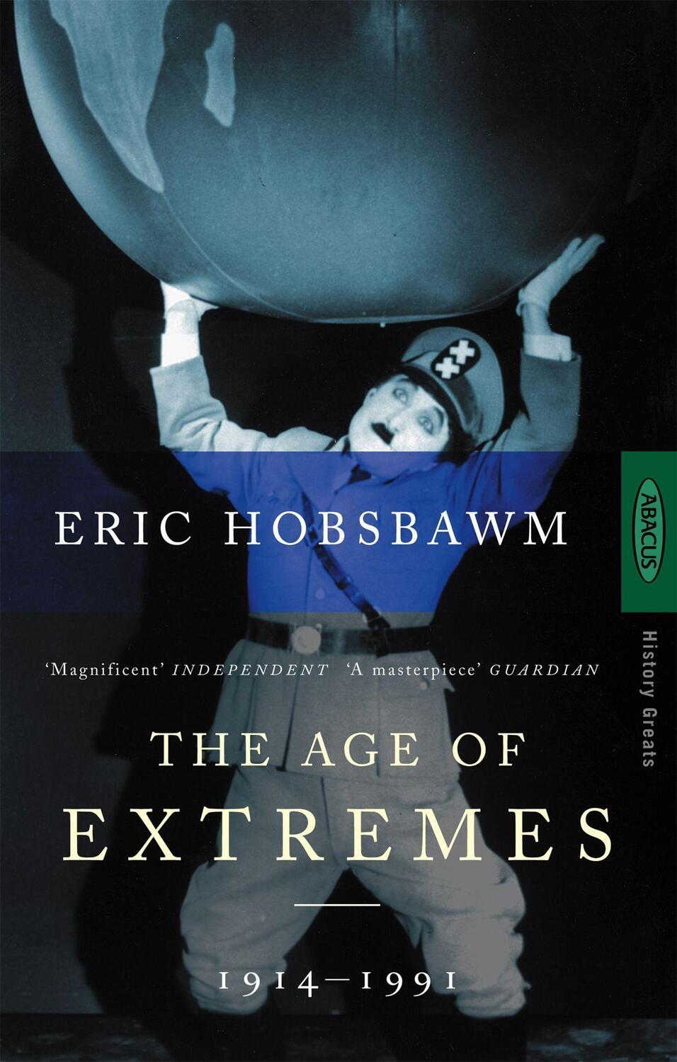 Cover: 9780349106717 | Age of Extremes 1914 - 1991 | The Short Twentieth Century | Hobsbawm
