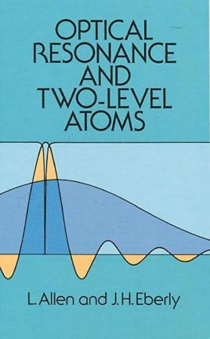 Cover: 9780486655338 | Optical Resonance and Two-Level Atoms | Leslie C Allen (u. a.) | Buch
