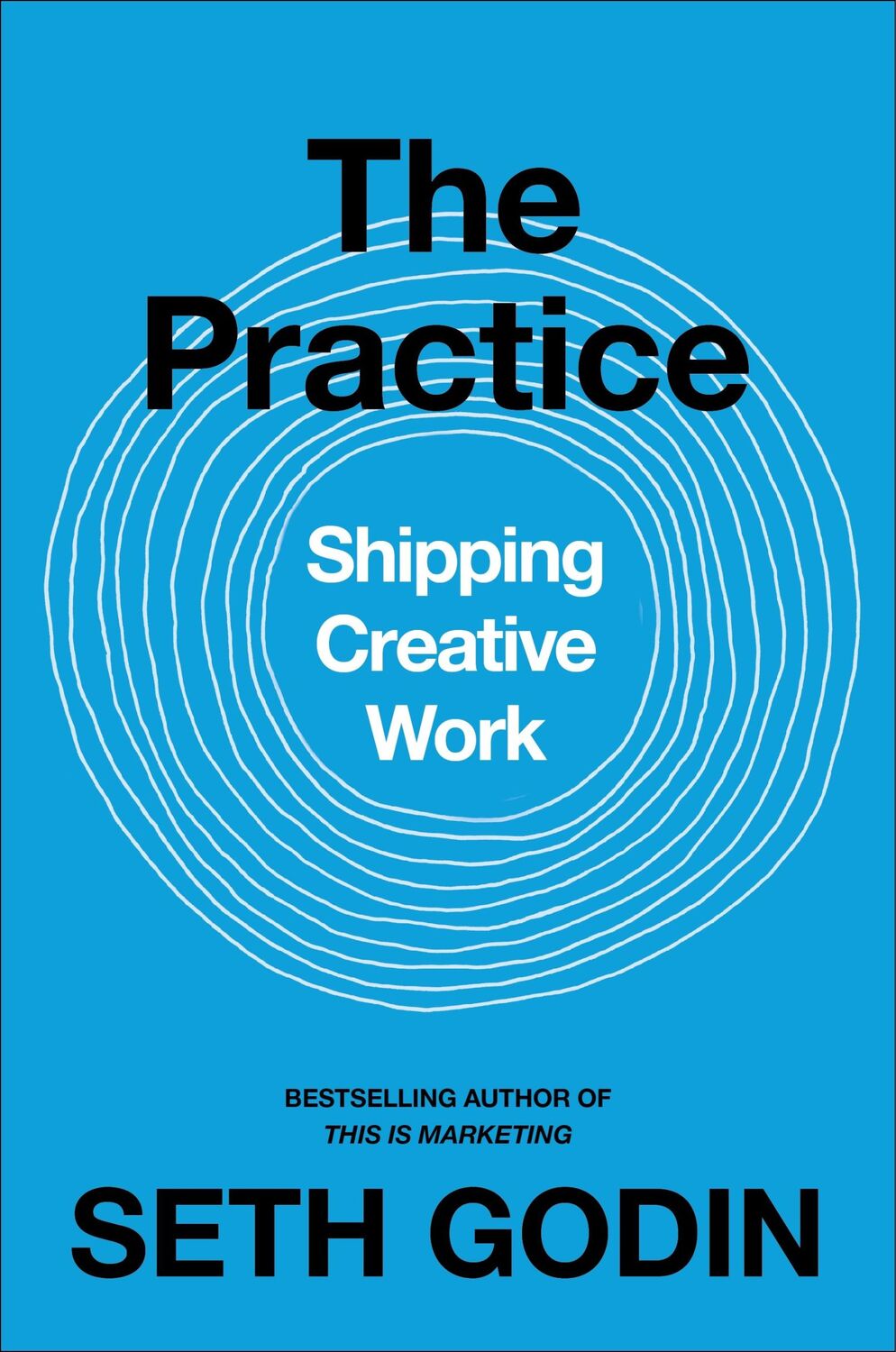 Cover: 9780241470046 | The Practice | Shipping Creative Work | Seth Godin | Taschenbuch