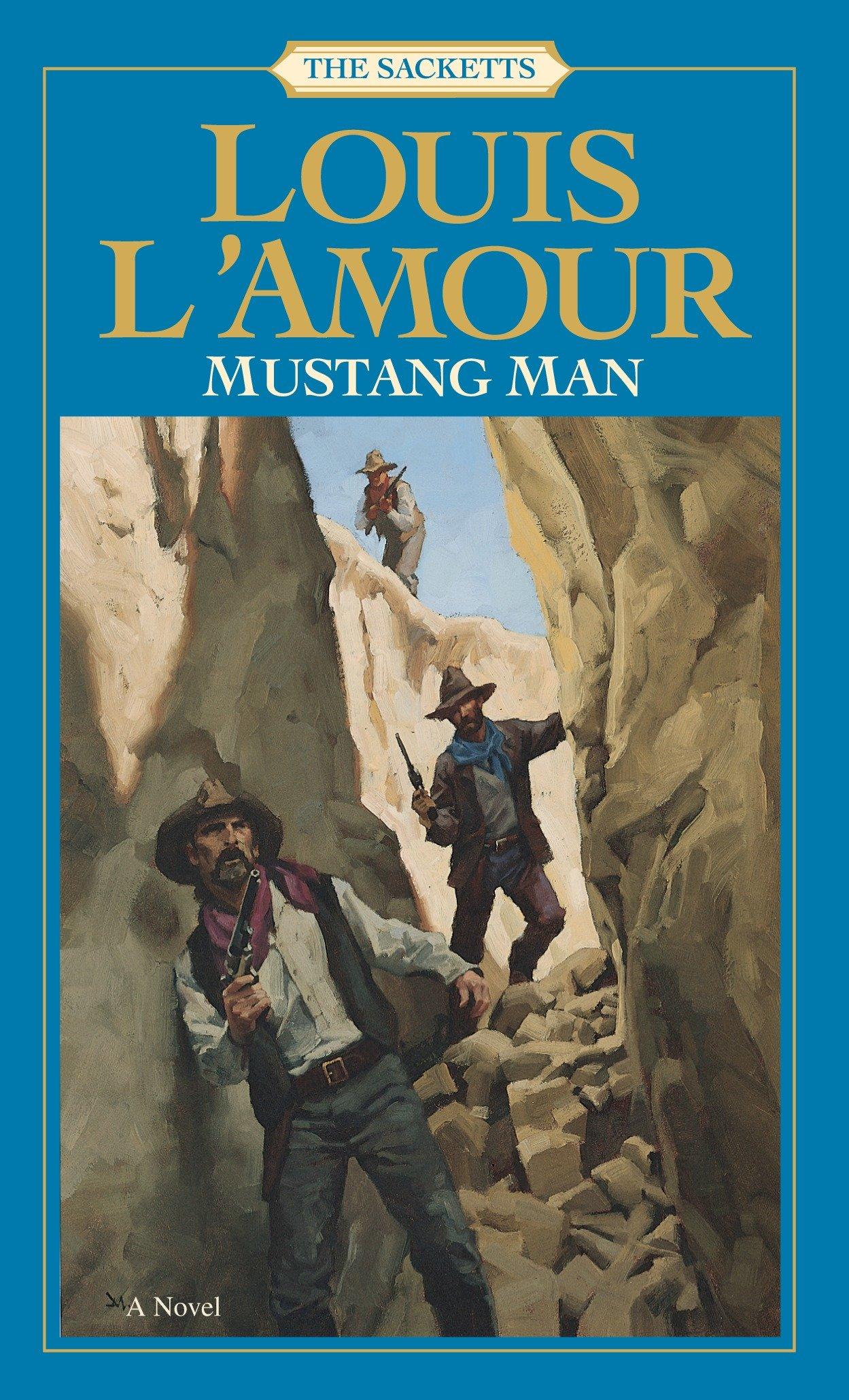 Cover: 9780553276817 | Mustang Man: The Sacketts | Louis L'Amour | Taschenbuch | Englisch