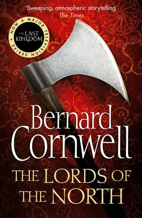 Cover: 9780007219704 | The Warrior Chronicles 03. Lords of the North | Bernard Cornwell