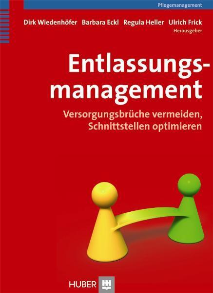 Cover: 9783456848976 | Entlassungsmanagement | Dirk Wiedenhöfer (u. a.) | Buch | 288 S.