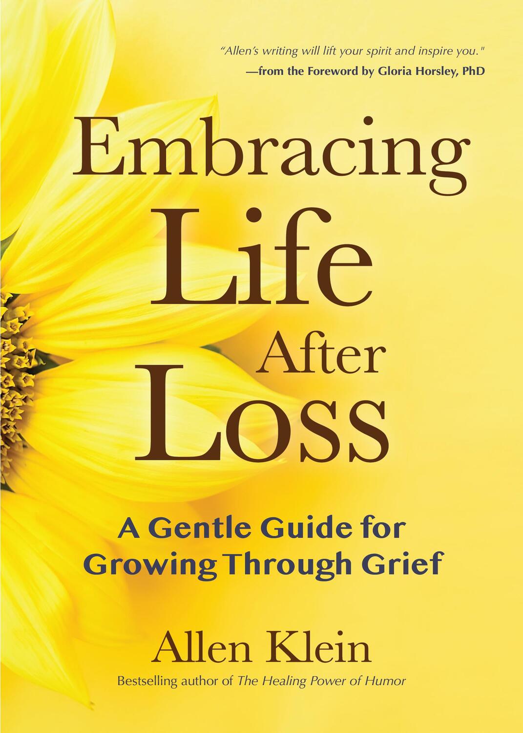 Cover: 9781642500066 | Embracing Life After Loss: A Gentle Guide for Growing Through Grief...