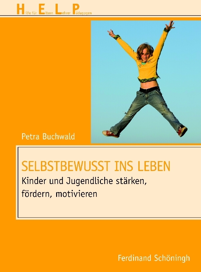 Cover: 9783506776358 | Selbstbewusst ins Leben | Petra Buchwald | Taschenbuch | 112 S. | 2012