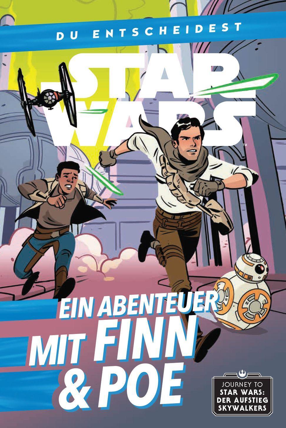 Cover: 9783833238925 | Star Wars: Du entscheidest: Ein Abenteuer mit Finn & Poe | Cavan Scott