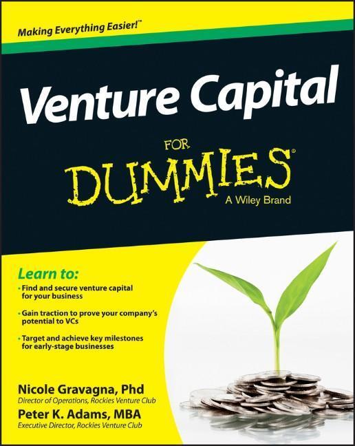 Cover: 9781118642238 | Venture Capital For Dummies | Nicole Gravagna (u. a.) | Taschenbuch