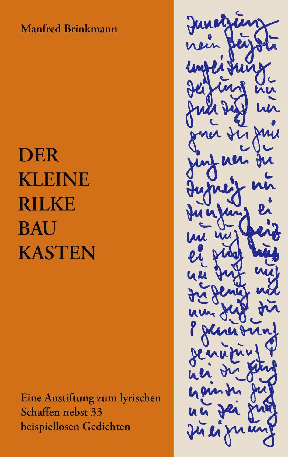 Cover: 9783833437533 | Der Kleine Rilke-Baukasten | Manfred Brinkmann | Taschenbuch | 132 S.
