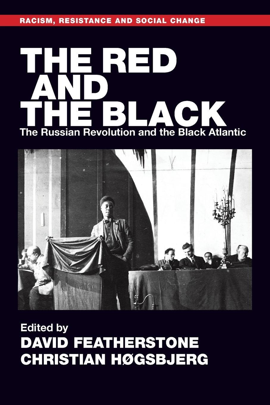 Cover: 9781526166982 | The Red and the Black | The Russian Revolution and the Black Atlantic