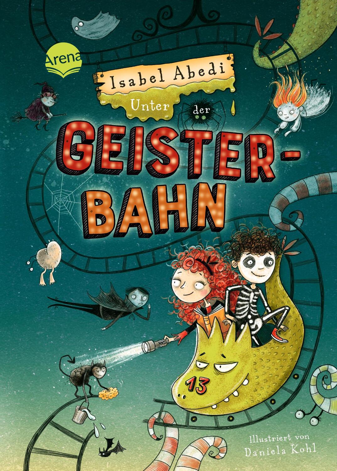 Cover: 9783401606910 | Unter der Geisterbahn | Isabel Abedi | Buch | 352 S. | Deutsch | 2024