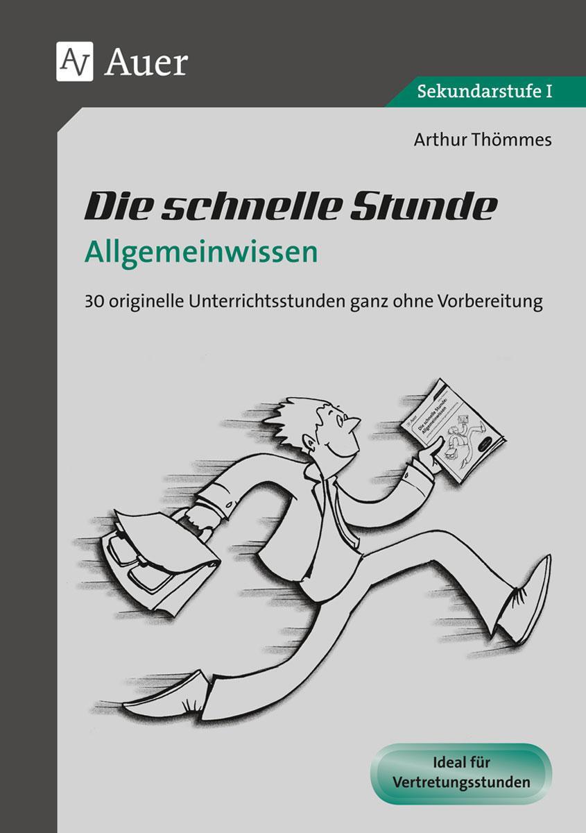 Cover: 9783403064565 | Die schnelle Stunde Allgemeinwissen | Arthur Thömmes | Broschüre