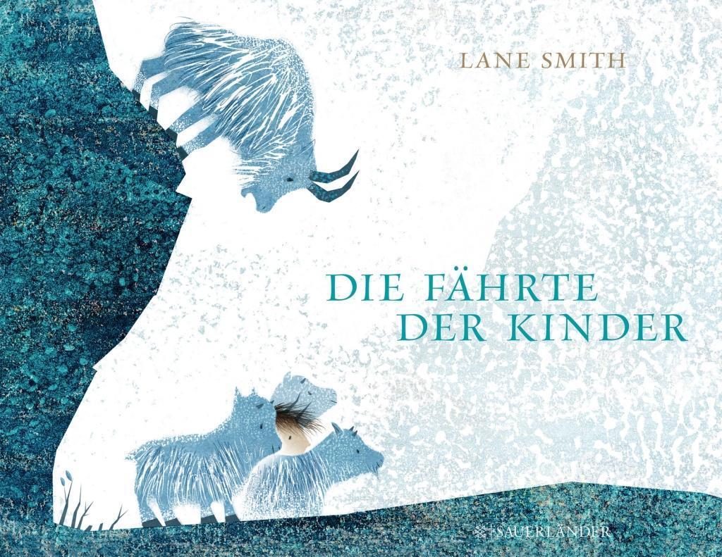 Cover: 9783737354011 | Die Fährte der Kinder | Lane Smith | Buch | 40 S. | Deutsch | 2016