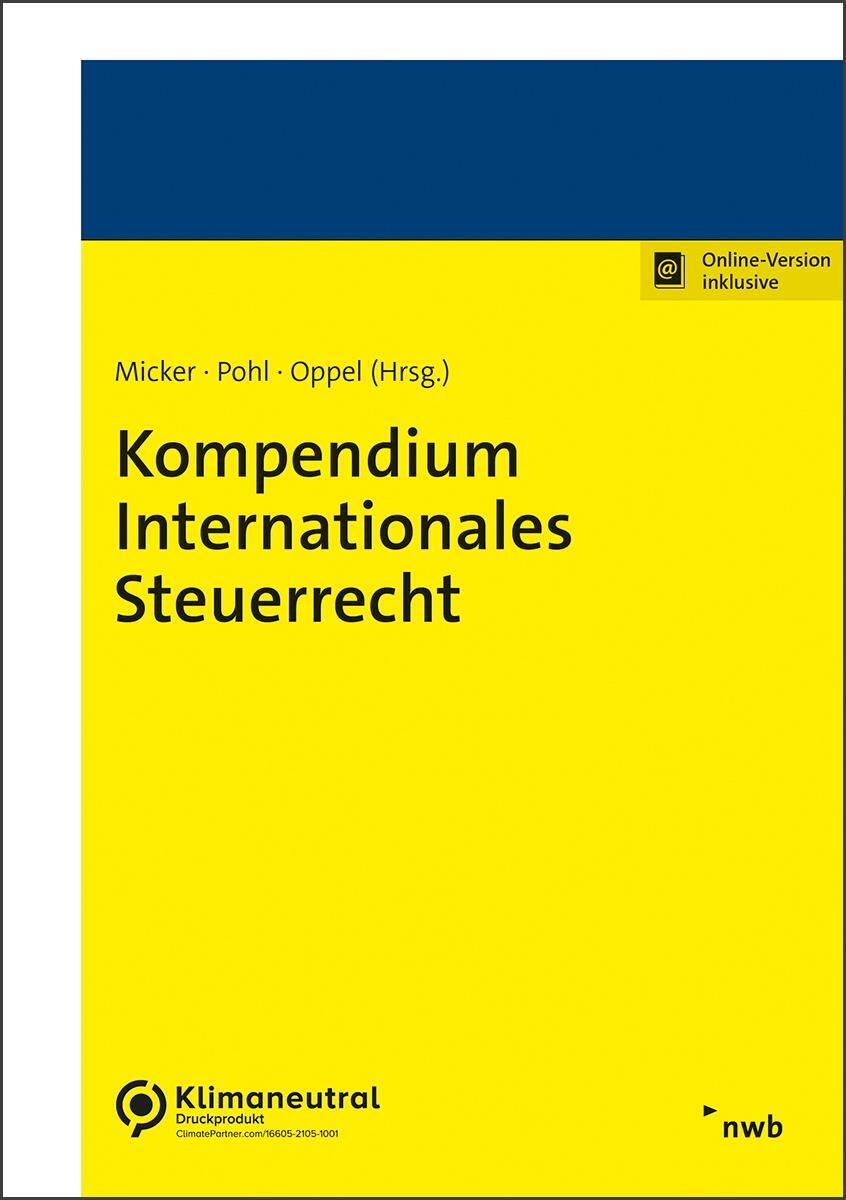 Cover: 9783482672811 | Kompendium Internationales Steuerrecht | Lars Micker (u. a.) | Bundle