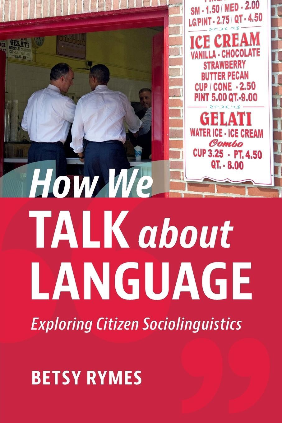 Cover: 9781108725965 | How We Talk about Language | Betsy Rymes | Taschenbuch | Paperback